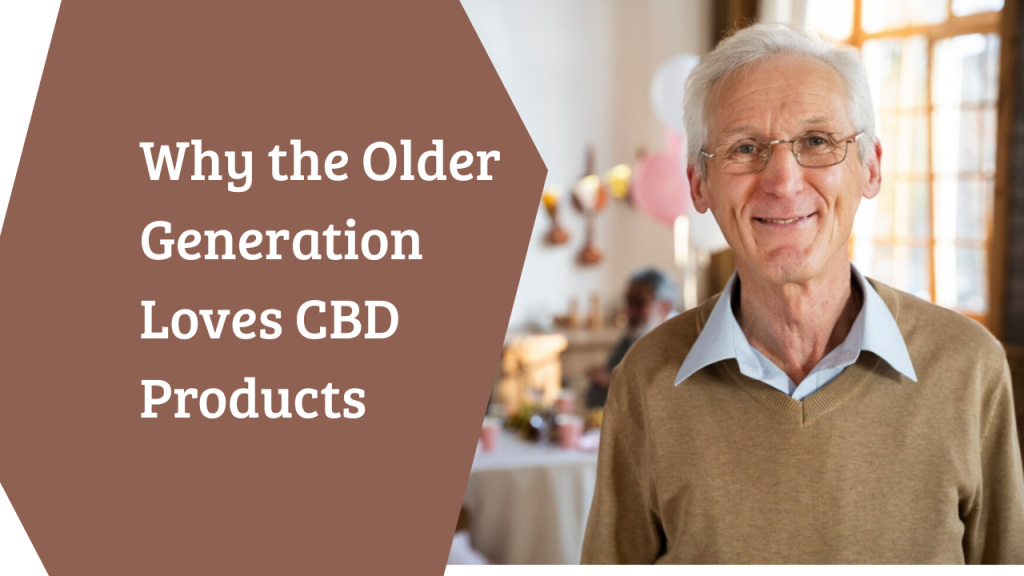 Illustration showing why the older baby boomer generation loves CBD products.