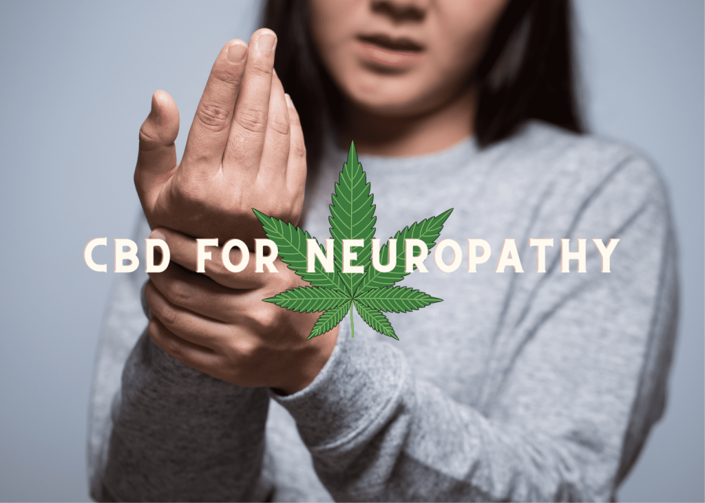 Image showing uses of CBD for neuropathy.