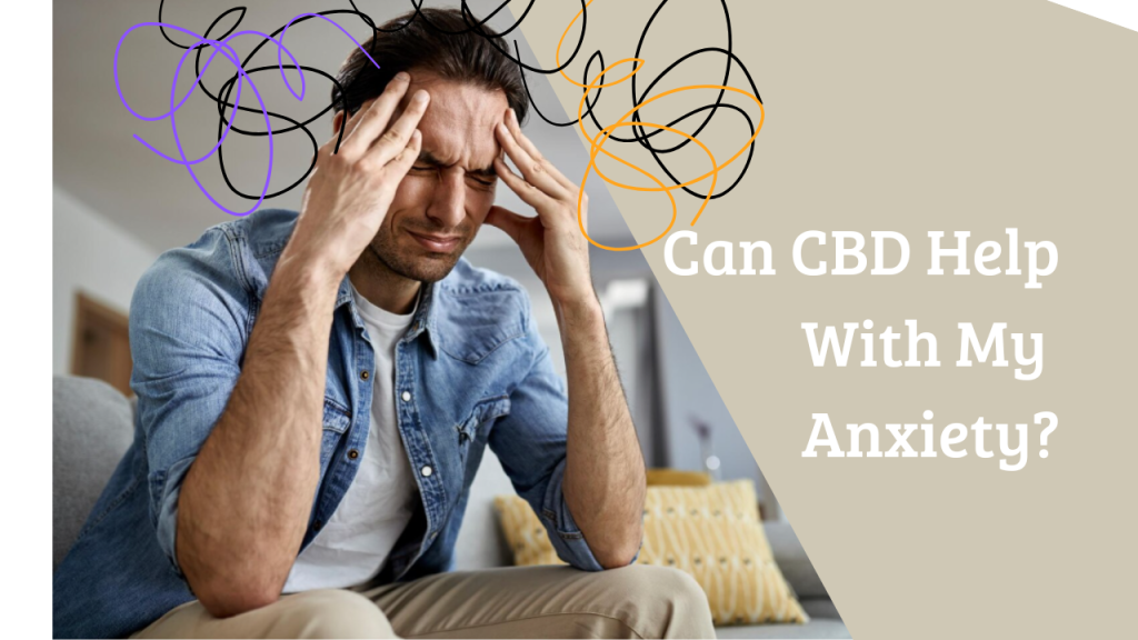 Image depicting how CBD can help with anxiety.