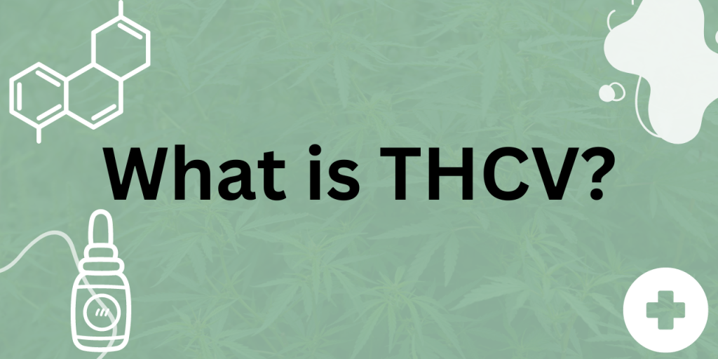 Image depicting what THCV is and its benefits.